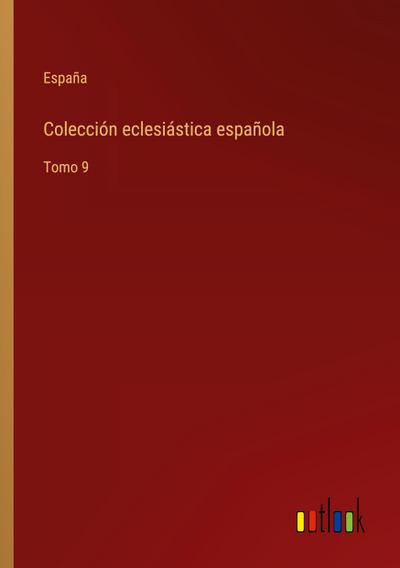 Colección eclesiástica española