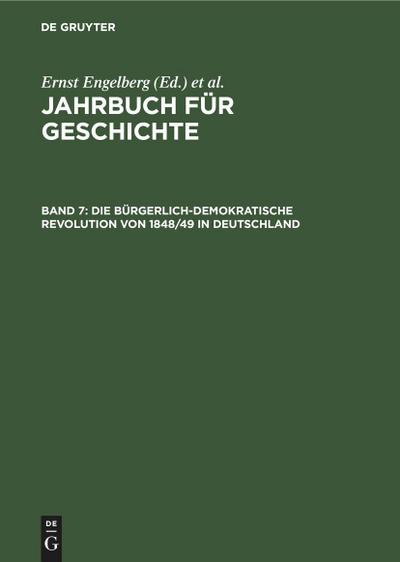 Die bürgerlich-demokratische Revolution von 1848/49 in Deutschland