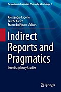Indirect Reports and Pragmatics
