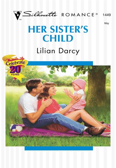 Her Sister’s Child (Mills & Boon Silhouette)