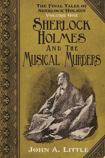 Final Tales of Sherlock Holmes - Volume 1