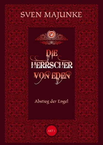 Die Herrscher von Eden