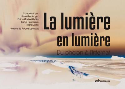 La lumière en lumière