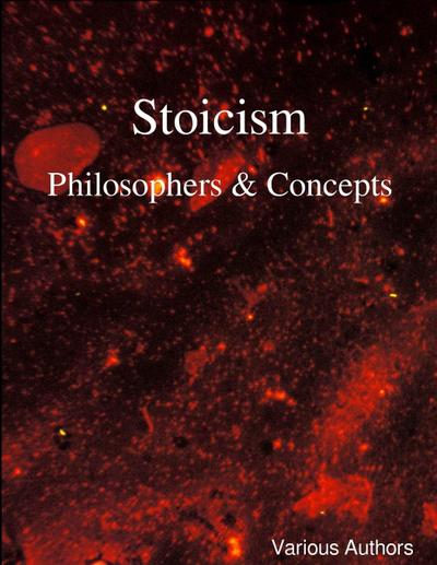Stoicism - Philosophers & Concepts