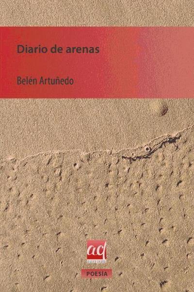 Artuñedo Guillén, B: Diario de arenas