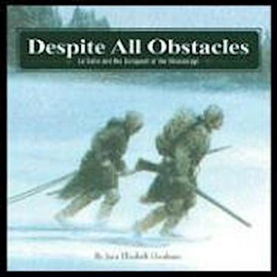 Despite All Obstacles