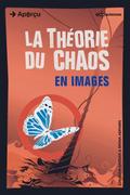 La théorie du chaos en images