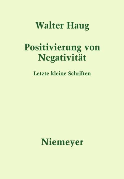 Positivierung von Negativität