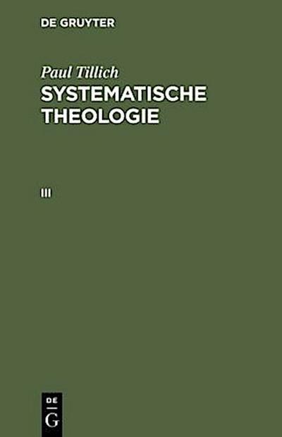 Systematische Theologie III