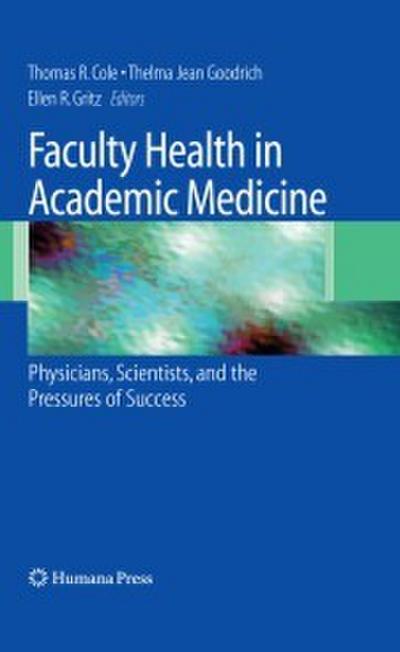 Faculty Health in Academic Medicine