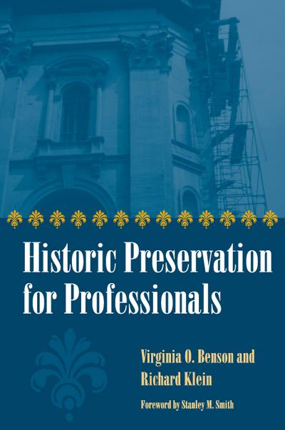 Historic Preservation for Professionals