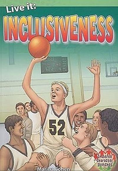 Live It: Inclusiveness