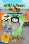 With the Passion of a Pig