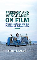 Freedom and Vengeance on Film