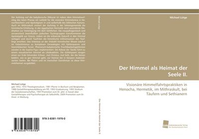Der Himmel als Heimat der Seele II.