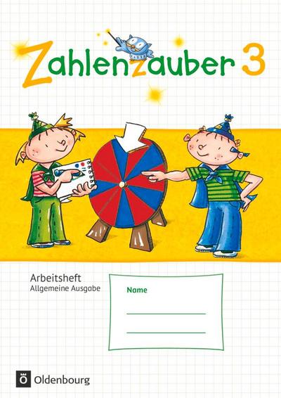 Zahlenzauber 3. Schuljahr - Allgemeine Ausgabe - Arbeitsheft