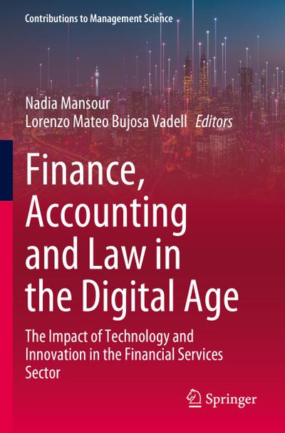 Finance, Accounting and Law in the Digital Age