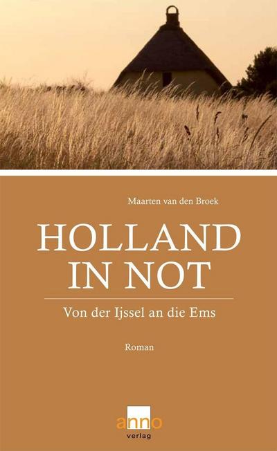 Holland in Not