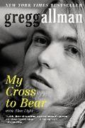 My Cross to Bear Gregg Allman Author