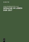 Sprache im Leben der Zeit