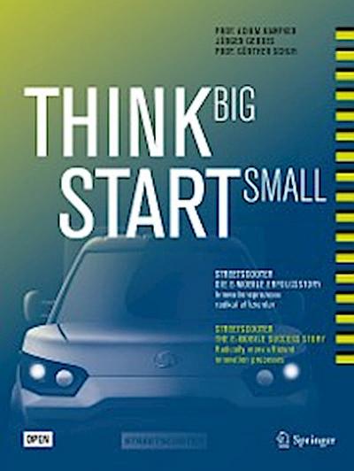 Think Big, Start Small