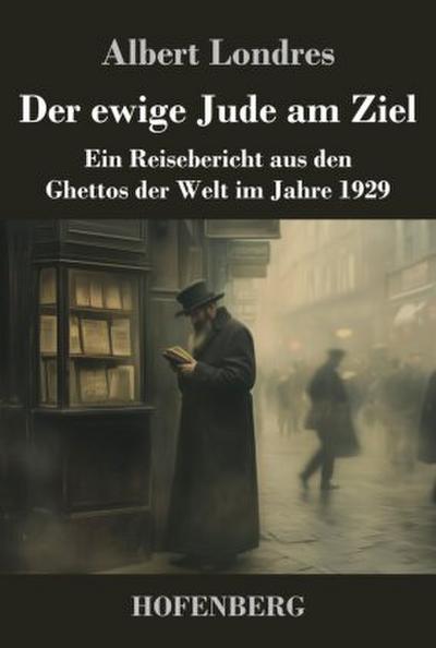 Der ewige Jude am Ziel