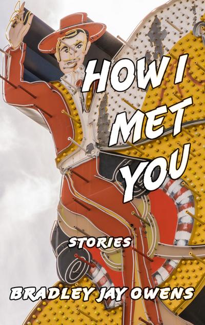 How I Met You