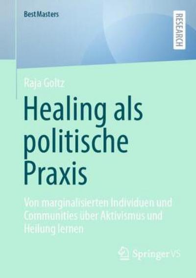 Healing als politische Praxis