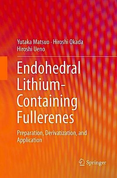 Endohedral Lithium-containing Fullerenes