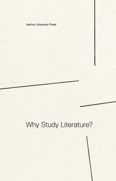 Why Study Literature?