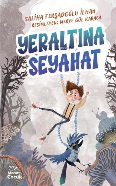 Yeraltina Seyahat