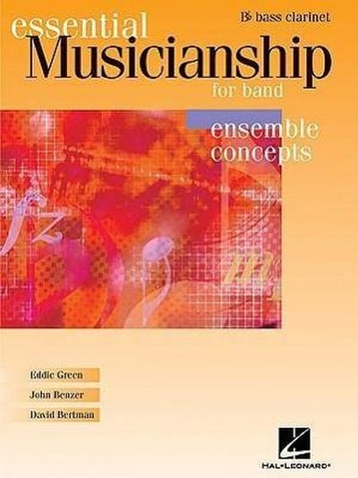 Essential Musicianship for Band - Ensemble Concepts