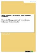 Diversity Management mit besonderem Fokus auf Homo