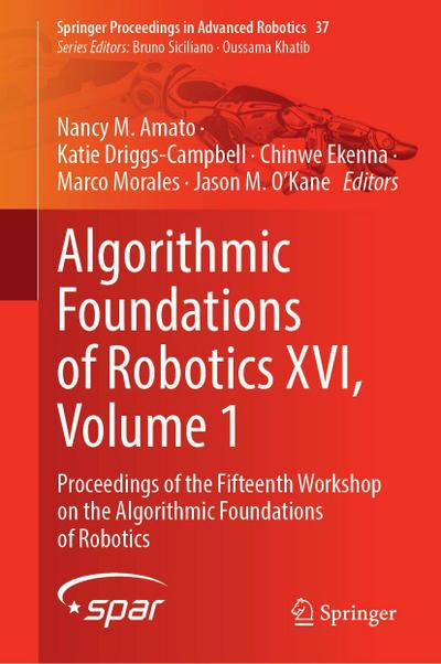 Algorithmic Foundations of Robotics XVI, Volume 1