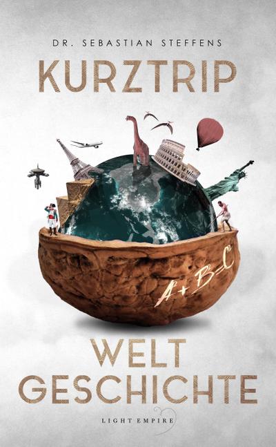 Sebastian, S: Kurztrip Weltgeschichte