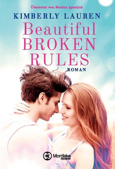 Beautiful Broken Rules