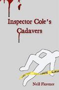 Inspector Cole’s Cadavers