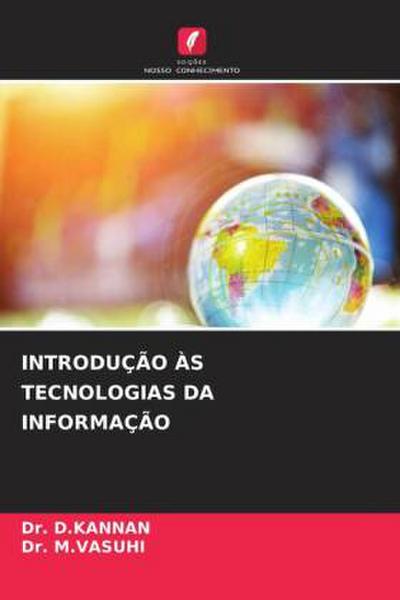 INTRODUÇÃO ÀS TECNOLOGIAS DA INFORMAÇÃO