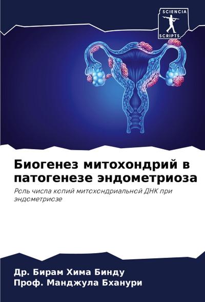 Biogenez mitohondrij w patogeneze ändometrioza