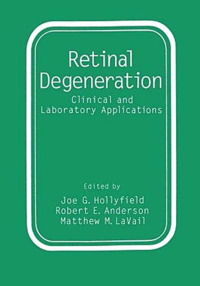 Retinal Degeneration