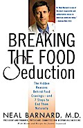 Breaking the Food Seduction