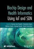 Biochip Design and Health Informatics Using IoT and SDN