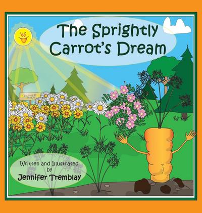 The Sprightly Carrot’s Dream