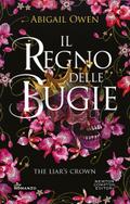 Il regno delle bugie. The Liar’s Crown