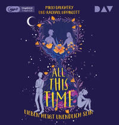 All This Time - Lieben heißt unendlich sein