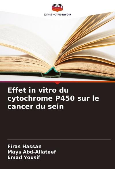 Effet in vitro du cytochrome P450 sur le cancer du sein