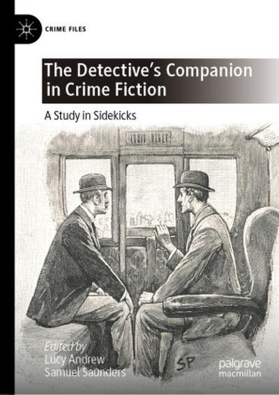 The Detective’s Companion in Crime Fiction