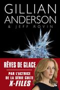 Earthend, T2 : Rêves de glace