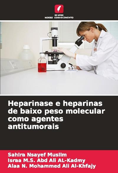 Heparinase e heparinas de baixo peso molecular como agentes antitumorais
