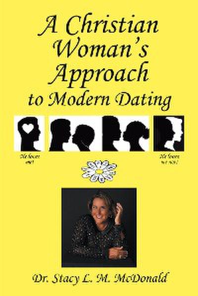 A Christian Woman’s Approach to Modern Dating